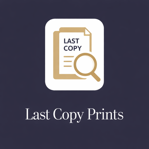 LAST COPY PRINTS Available here